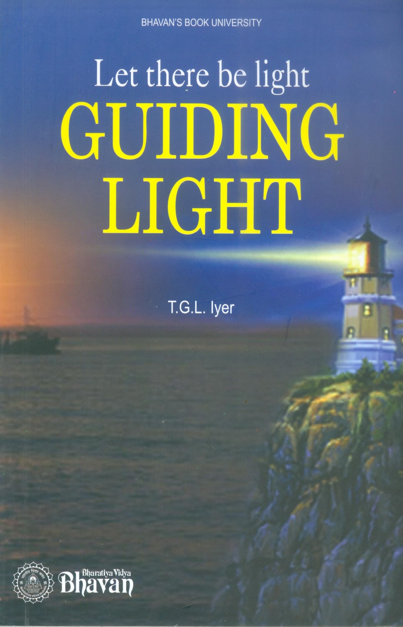 Let There Be Light Guiding Light