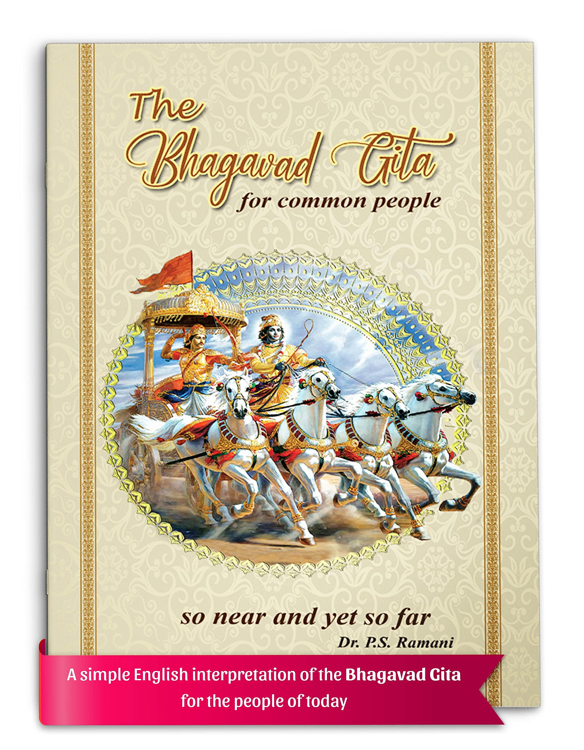 The Bhagavad Gita In English | Wisdom From Bhagavad Gita Book  For Common People So Near And Yet So Far | Valuable Life Lessons