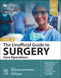 The Unofficial Guide To Surgery Core Operations With Access Code 2Ed (Pb 2024)