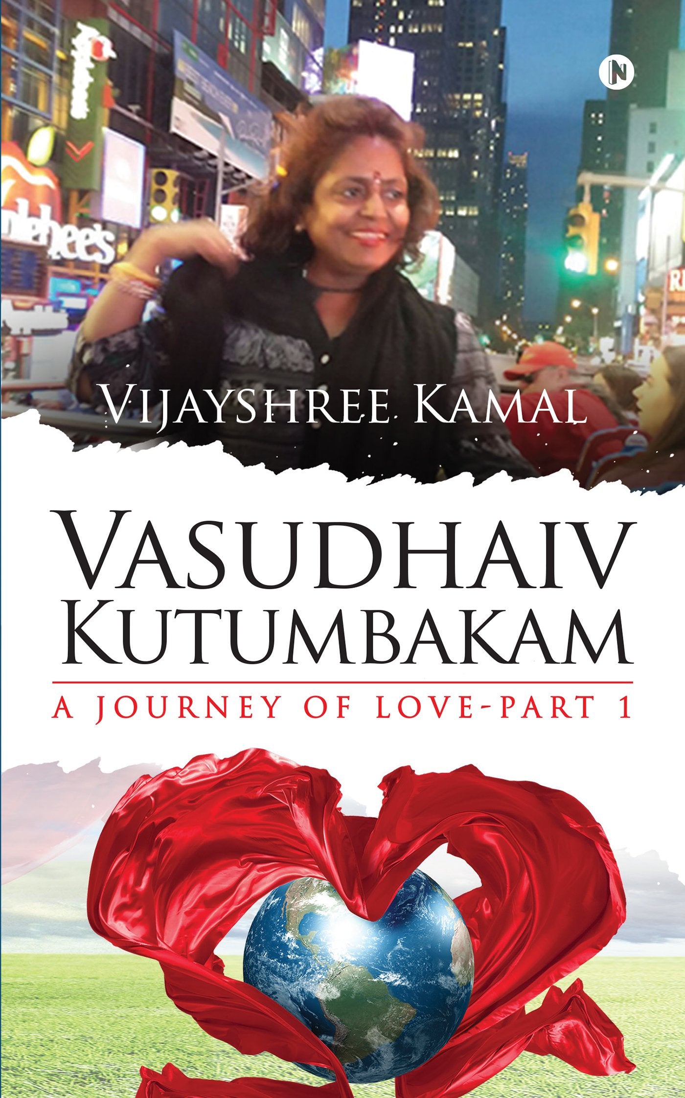 Vasudhaiv Kutumbakam  A Journey of Love  Part 1