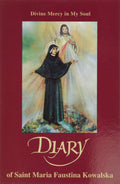 Divine Mercy In My SoulDiary of Sister M. Faustina Kowalska