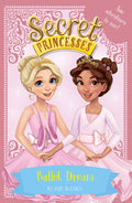 Ballet Dream: Two Magical Adventures in One! Special (Secret Princesses)