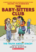 The BabySitters Club Graphix#02: The Truth About Stacey