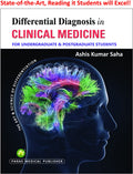 Differential Diagnosis in Clinical Medicine [paperback] Ashis Kumar Saha [Oct 09, 2021]