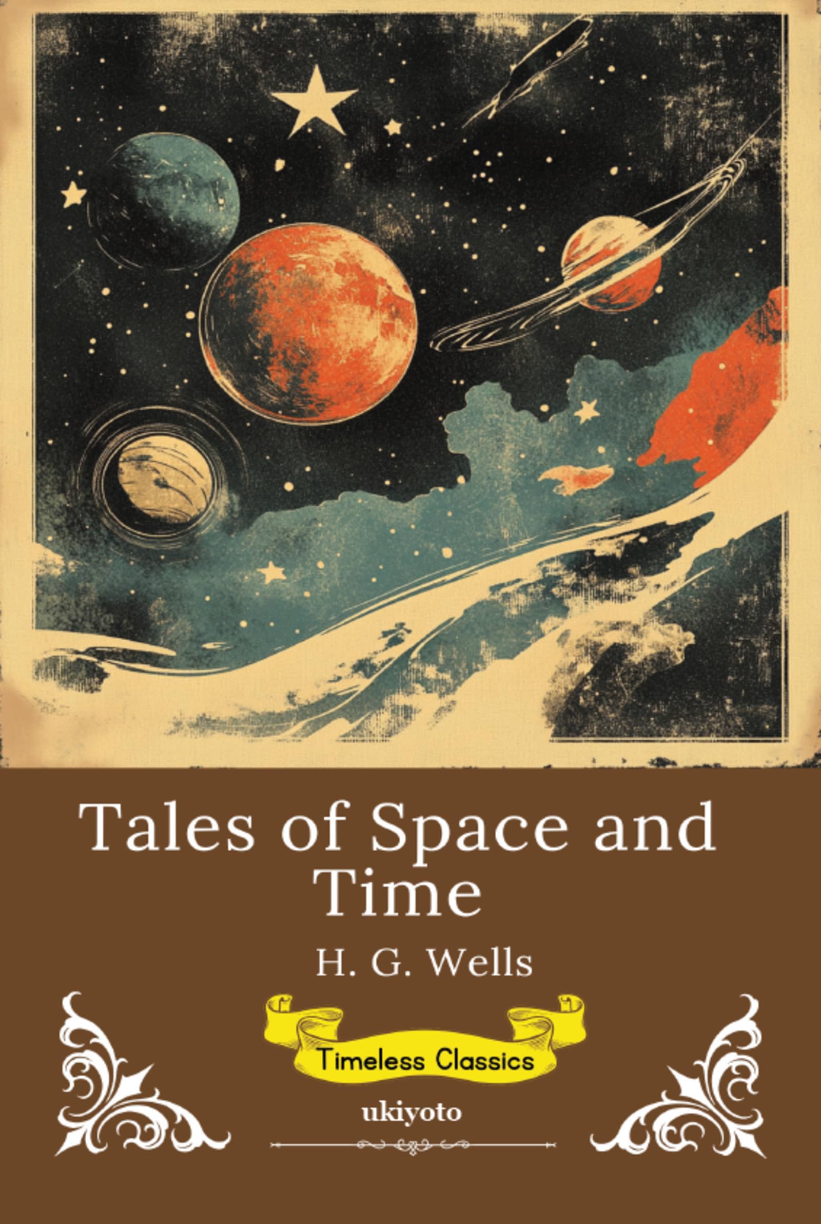 Tales of Space and Time | Timeless Classics