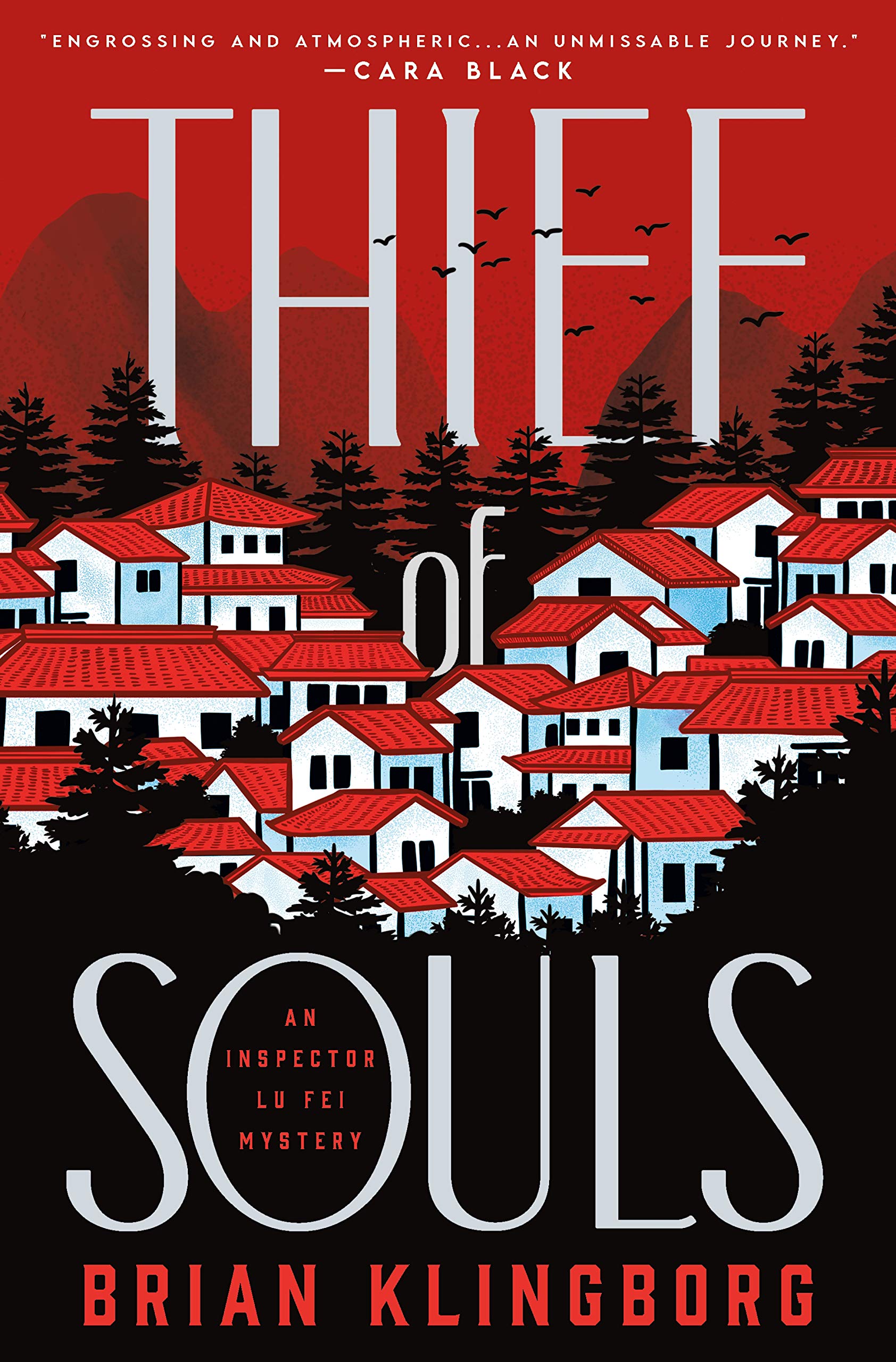 Thief of Souls: An Inspector Lu Fei Mystery (Inspector Lu Fei Series, 1)