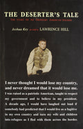 The Deserters Tale: The Story of an Ordinary American Soldier