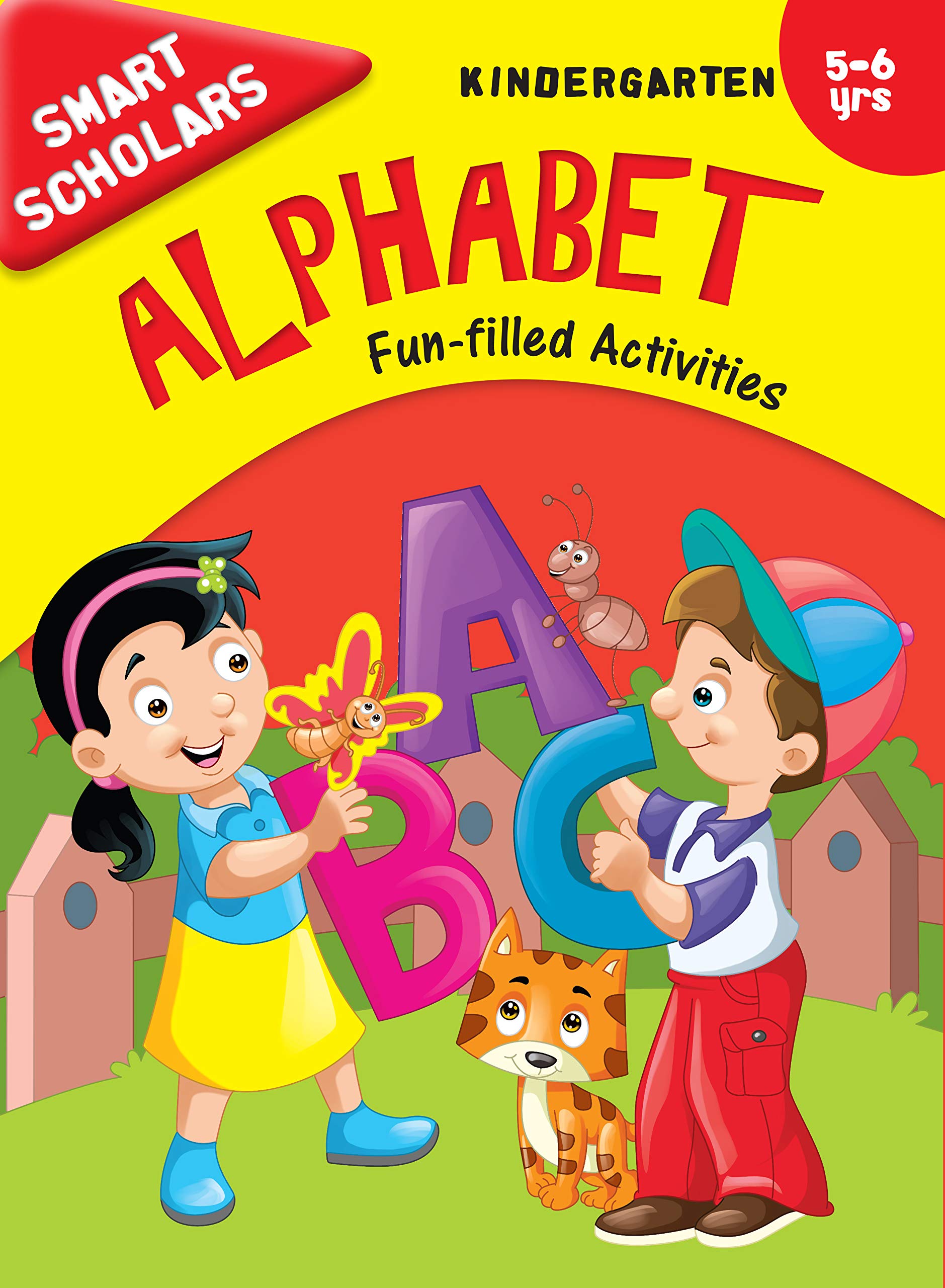 Alphabet: FunFilled Activities Book for Kindergarten Kids | Smart Scholars | Early Learning | Interactive | Engaging ; 5+ Ages