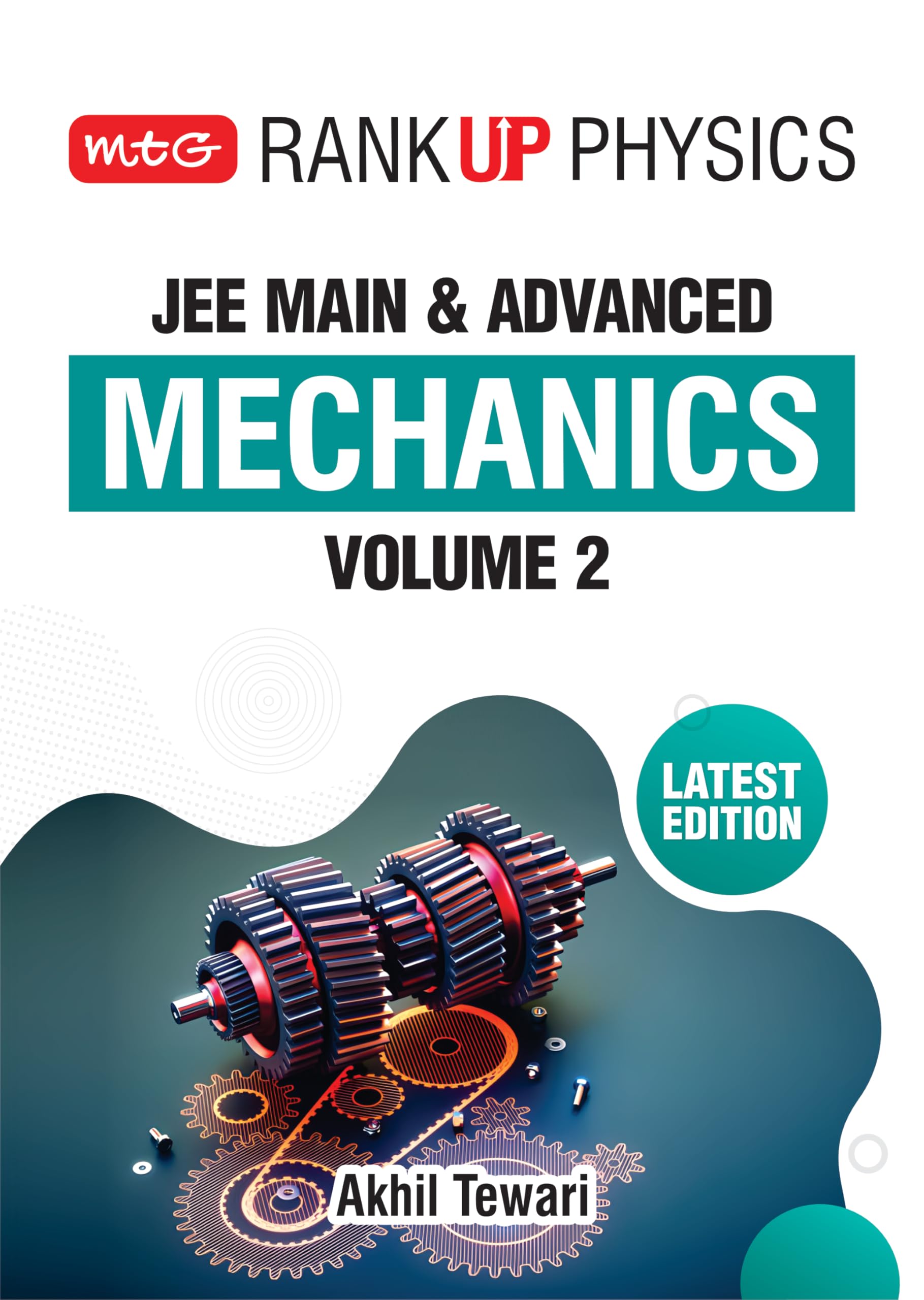 MTG Rank Up Physics JEE Main & Advanced Mechanics Volume 2 | Theory with Exercises | Previous Years Questions (PYQs) | Latest Ed