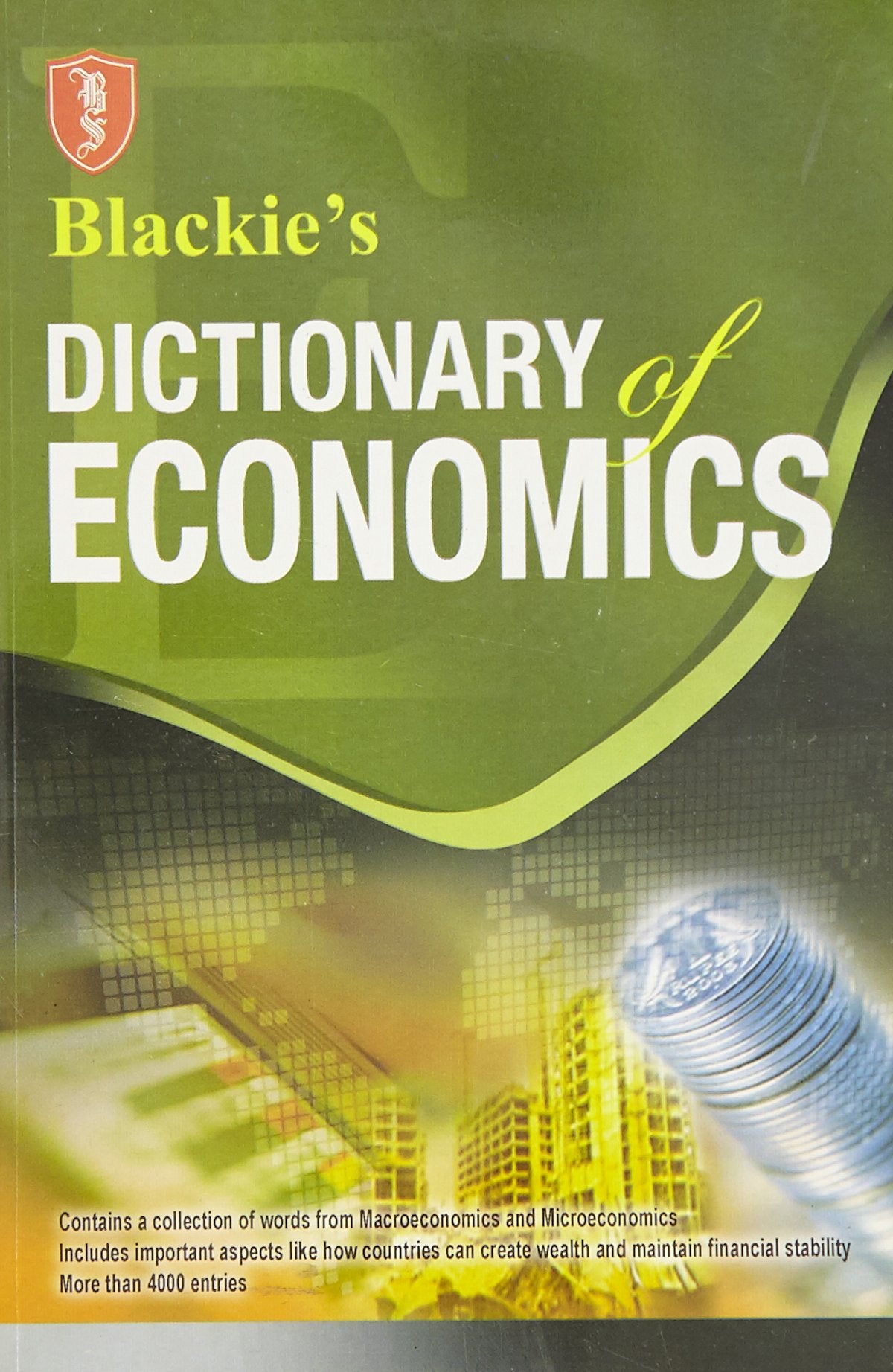 Blackies Dictionary of Economics