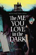 Me You Love In The Dark Volume 1 (Me You Love in the Dark, 1)