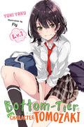 BottomTier Character Tomozaki, Vol. 1 (light novel) (Volume 1) (BottomTier Character Tomozaki, 1)