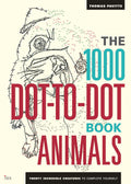 1000 DotToDot Book: Animals (Ilex Art & Illustration)