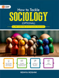 GKP UPSC 2026  How to Tackle Sociology (Optional) | Strategy Book for UPSC Mains | Covers Paper I & II, PYQs, Case Studies, Key