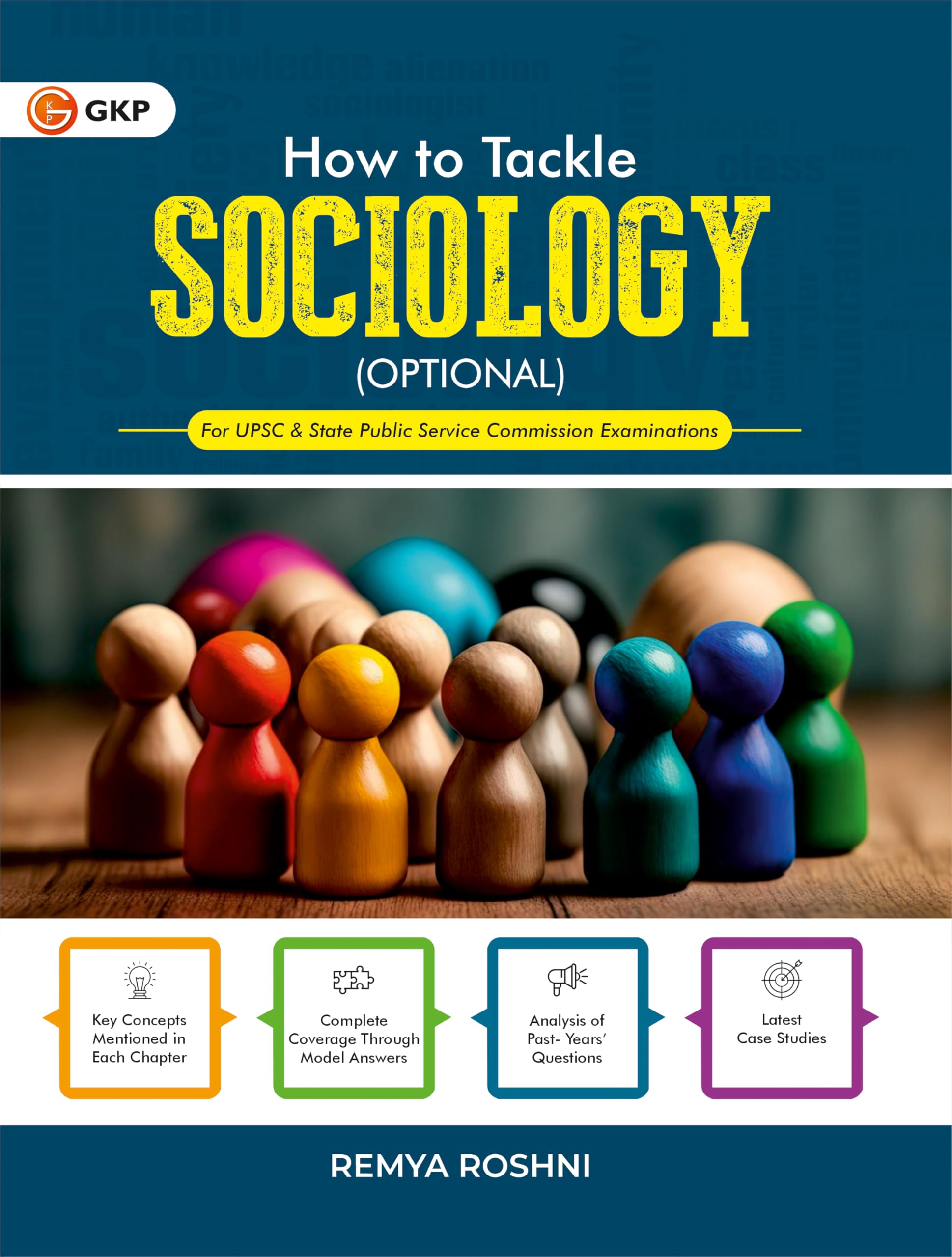 GKP UPSC 2026  How to Tackle Sociology (Optional) | Strategy Book for UPSC Mains | Covers Paper I & II, PYQs, Case Studies, Key