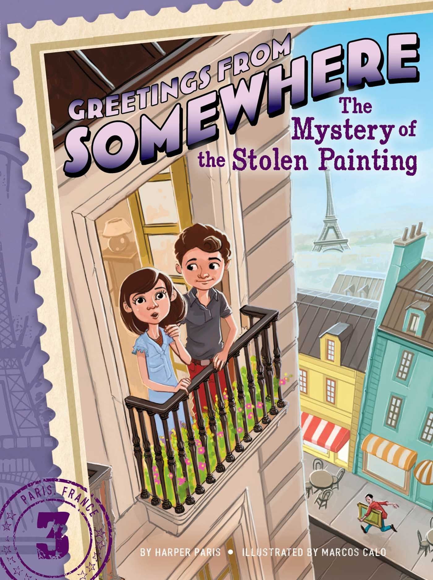 The Mystery of the Stolen Painting (3) (Greetings from Somewhere)