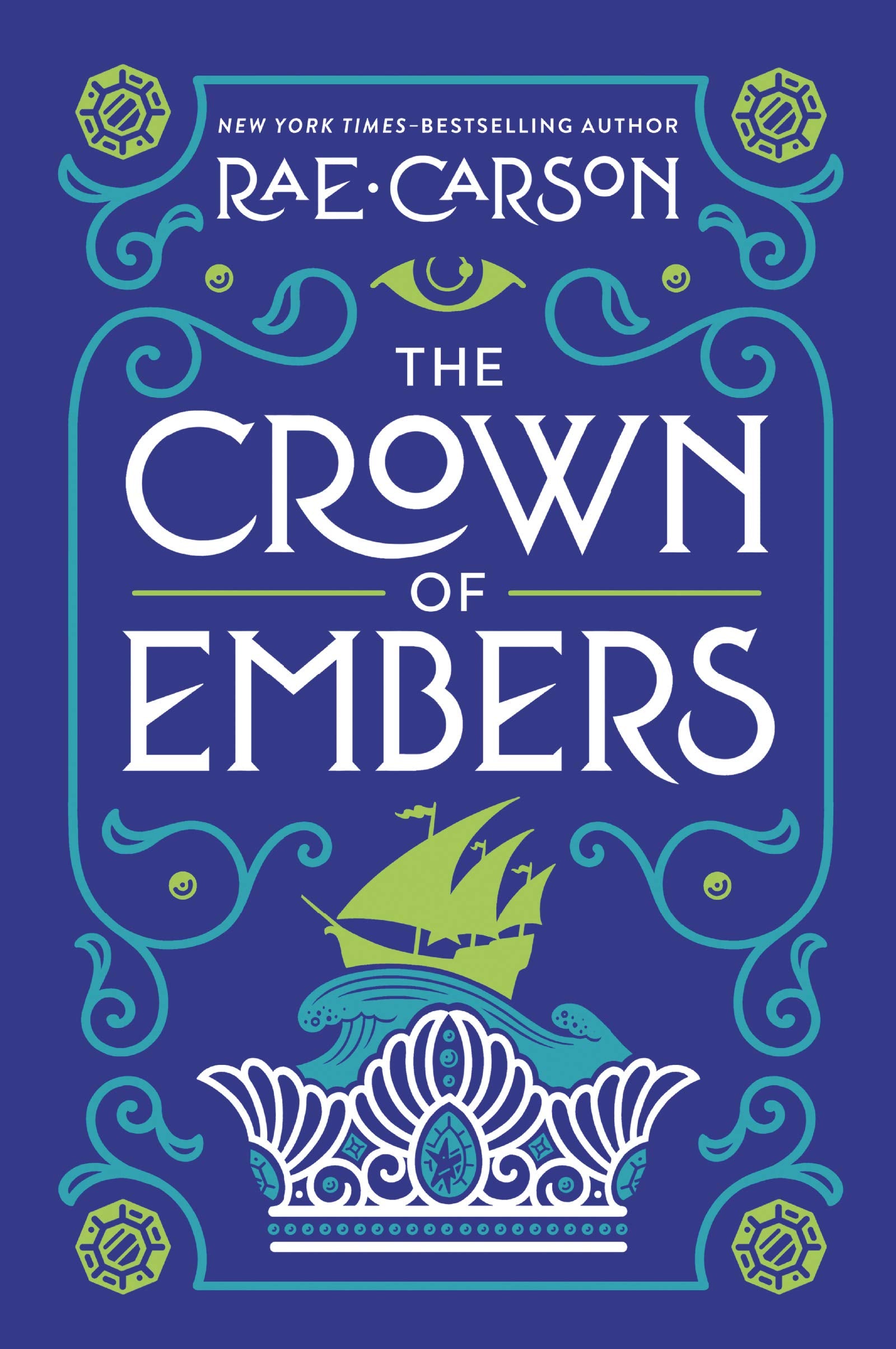 The Crown of Embers (Girl of Fire and Thorns, 2)