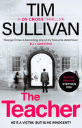 The Teacher: A case full of twists for the unforgettable mustread detective in 2025 (A DS Cross Thriller)