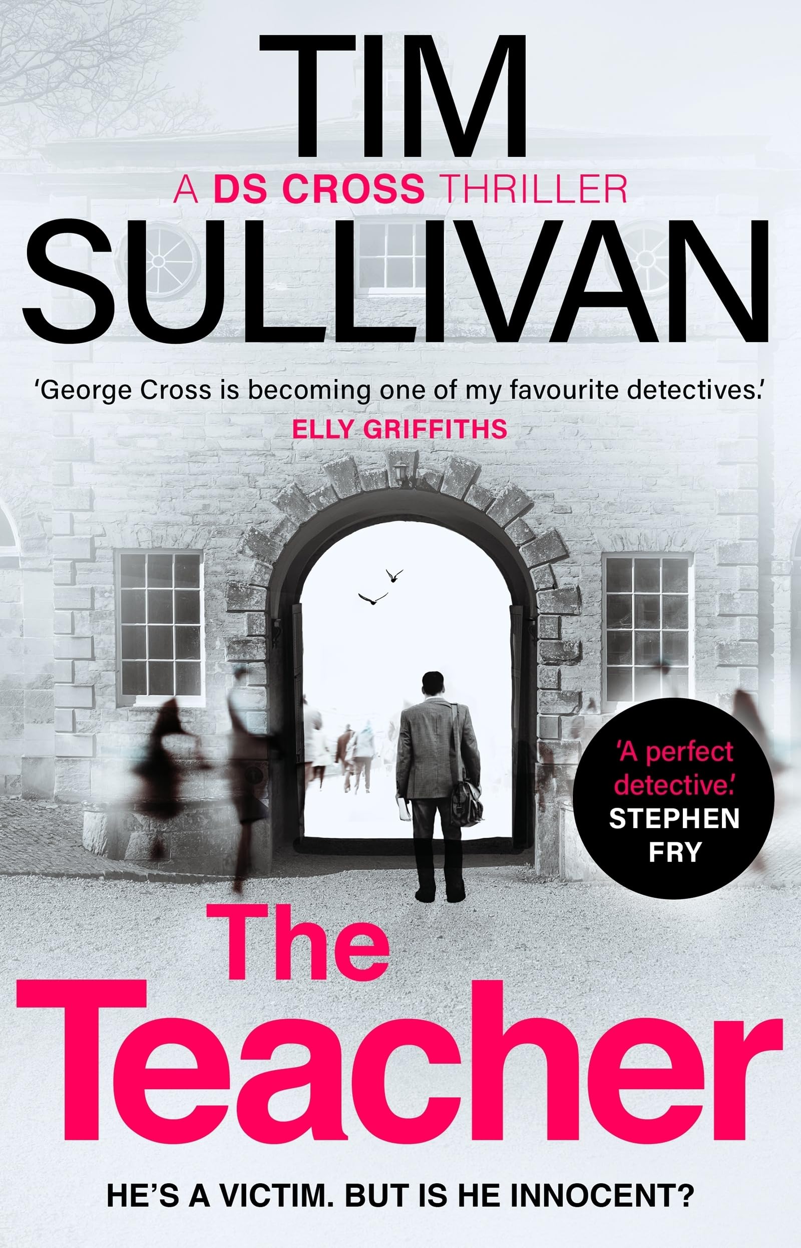 The Teacher: A case full of twists for the unforgettable mustread detective in 2025 (A DS Cross Thriller)