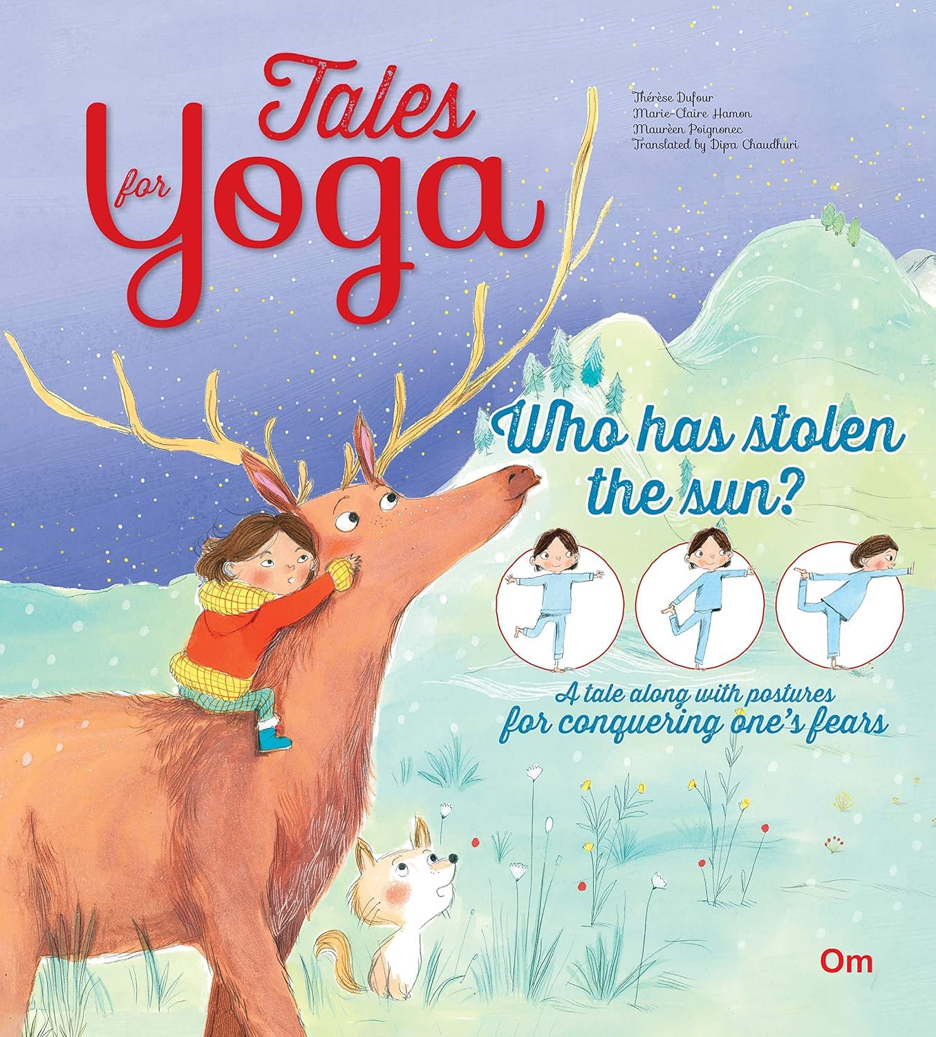 Tales for Yoga  Who Has Stolen the Sun?
