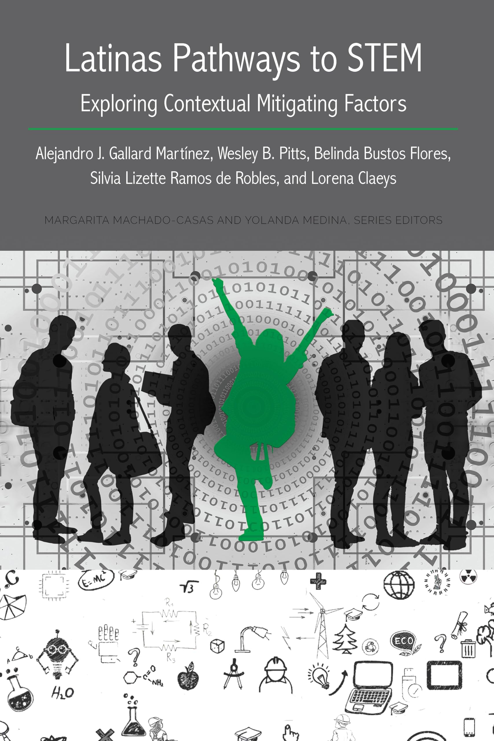 Latinas Pathways to STEM (Critical Studies of Latinxs in the Americas)