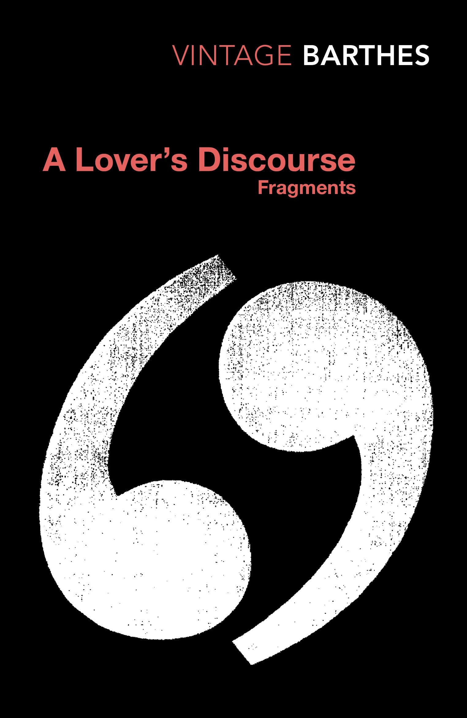 A Lovers Discourse: Fragments