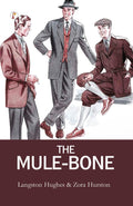 THE MULEBONE