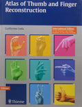 Atlas of Thumb and Finger Reconstruction