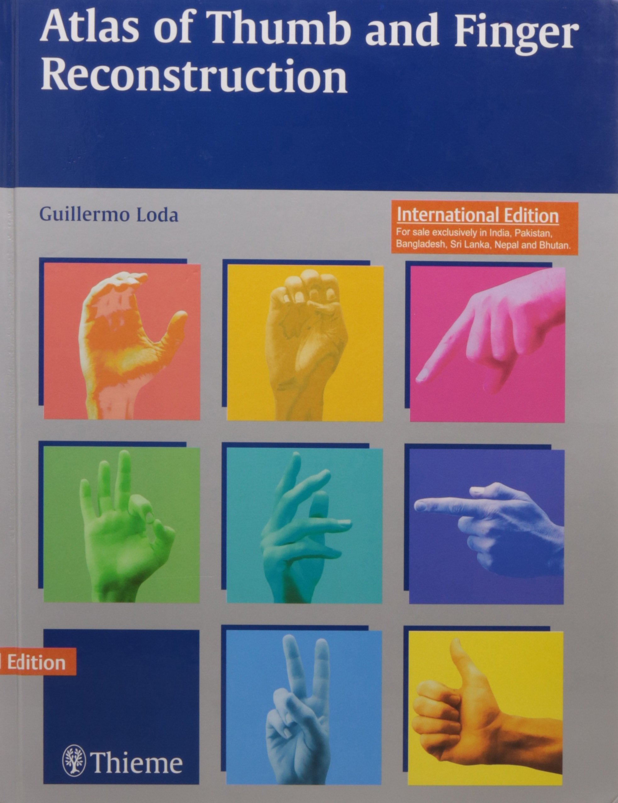 Atlas of Thumb and Finger Reconstruction