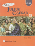 ShakespeareS Julius Caesar (A.W. Verity Edition) Icse Shakespeare Series | Complete Text With Notes | As Per The Latest Icse S