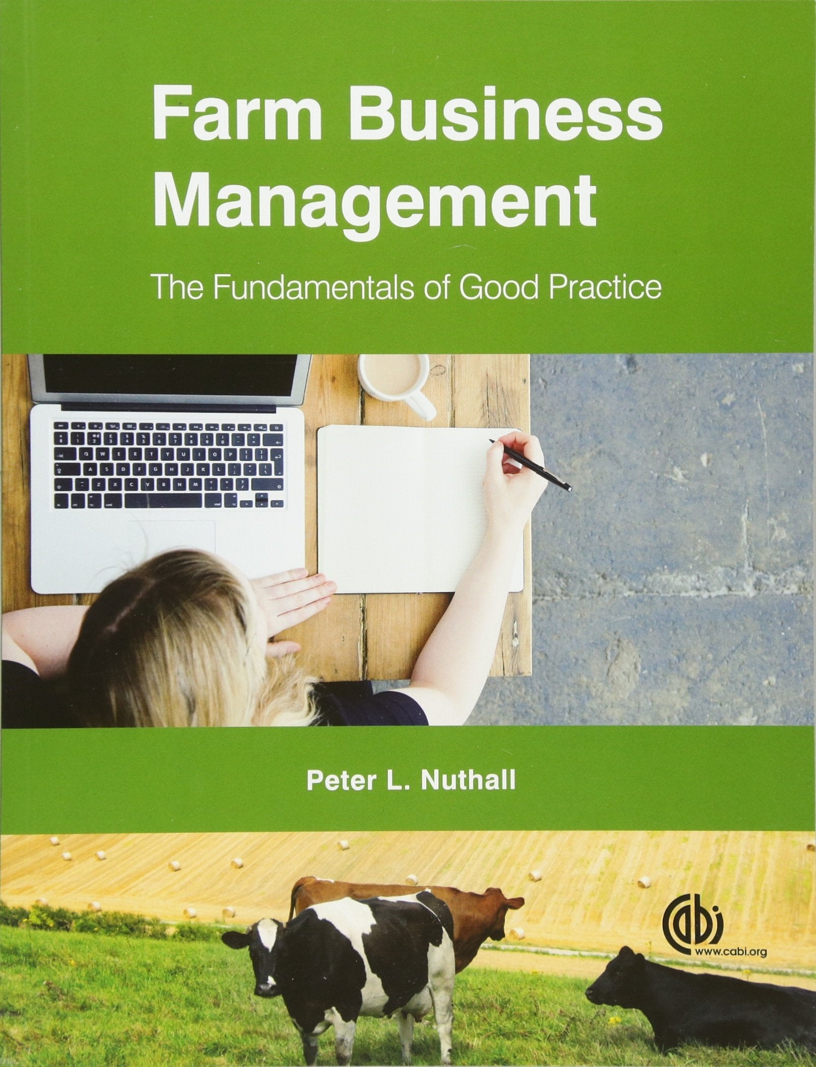 Farm Business Management The Fundamentals Of Good Practice (Pb 2016)