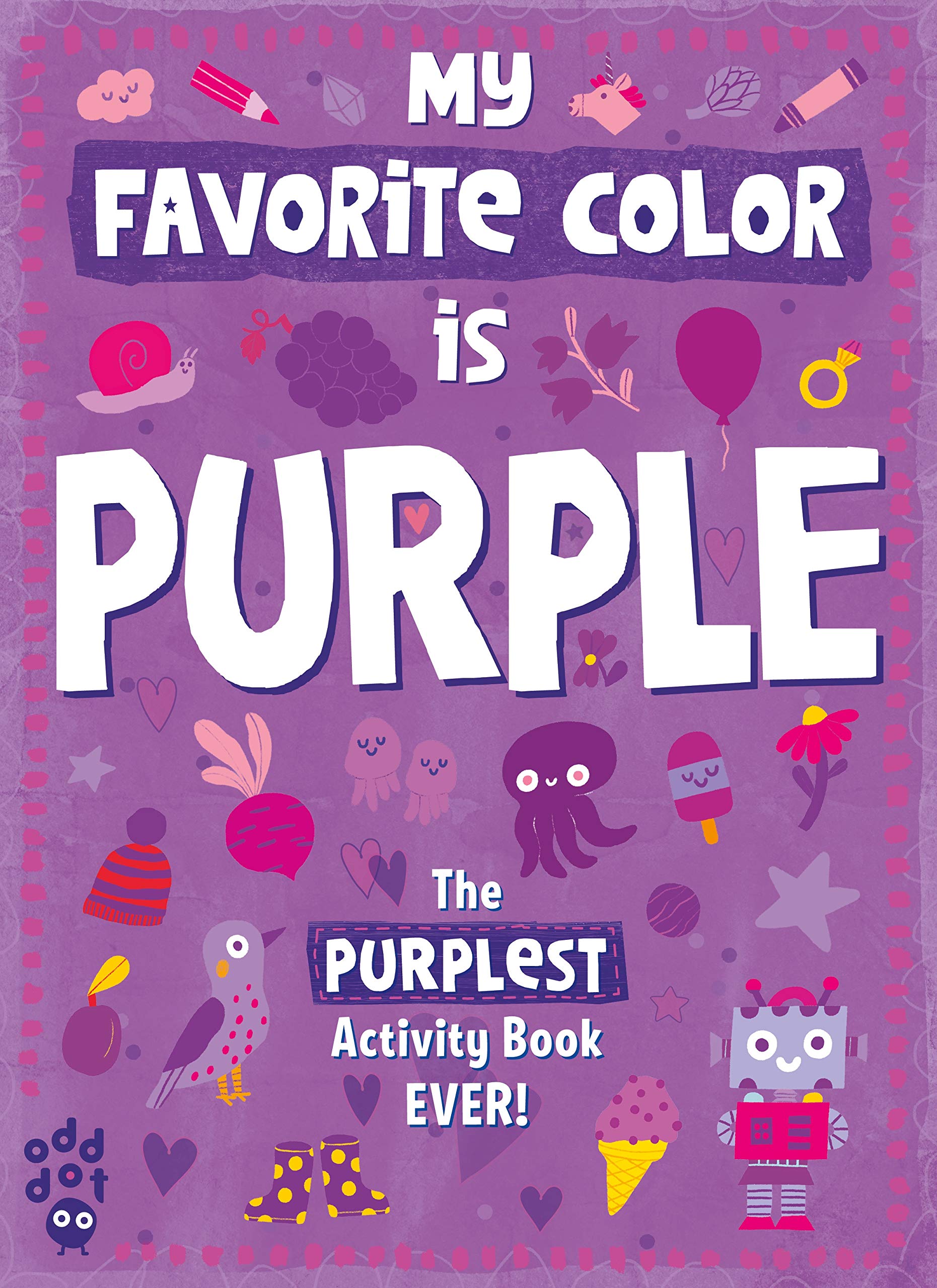 My Favorite Color Activity Book: Purple: A Thriller