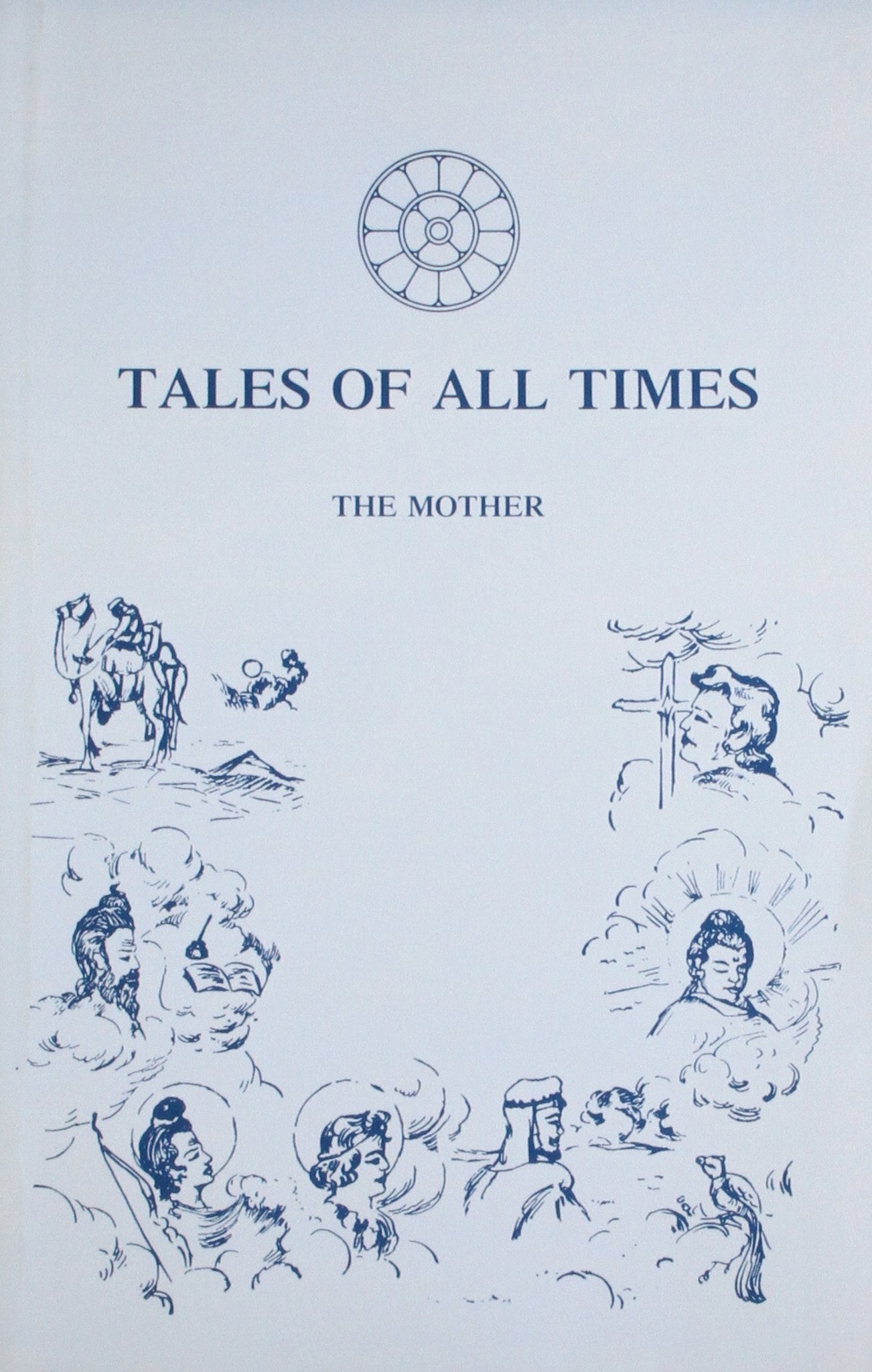 Tales Of All Times The Mother