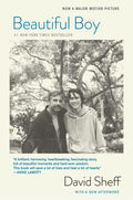 Beautiful Boy (tieIn): A Fathers Journey Through His Sons Addiction