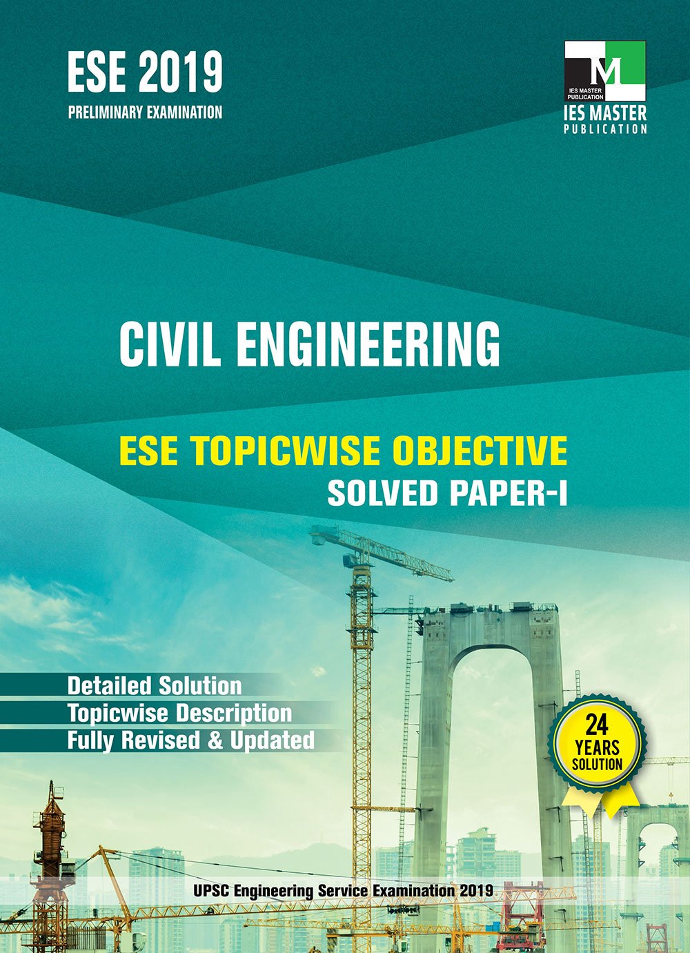 Ese 2019 : Civil Engineering Ese Topicwise Objective Solved Paper  1