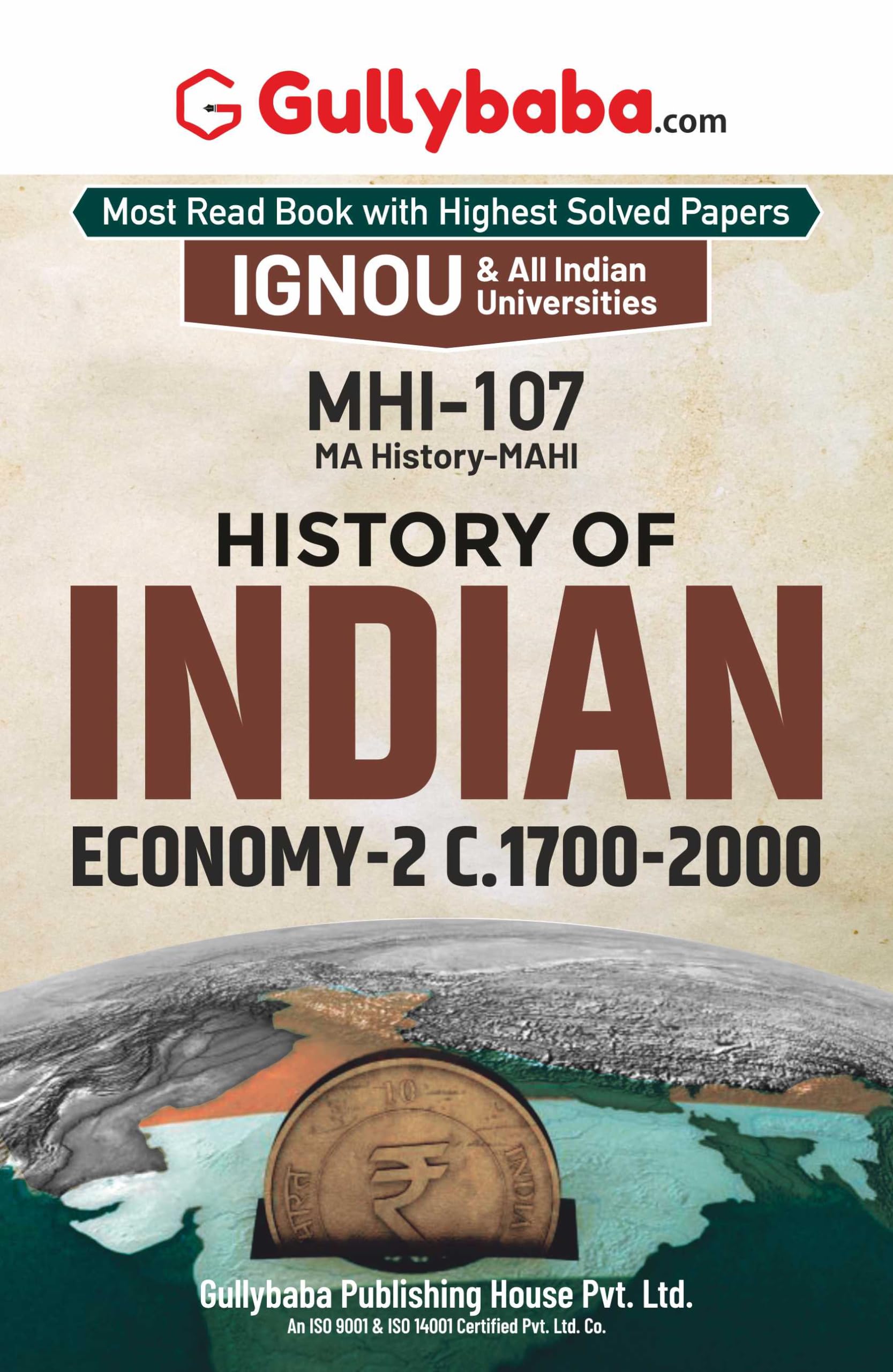 Gullybaba IGNOU MAHI (New) 2nd Sem MHI107 History of Indian Economy2: C.1700 to 2000 in English