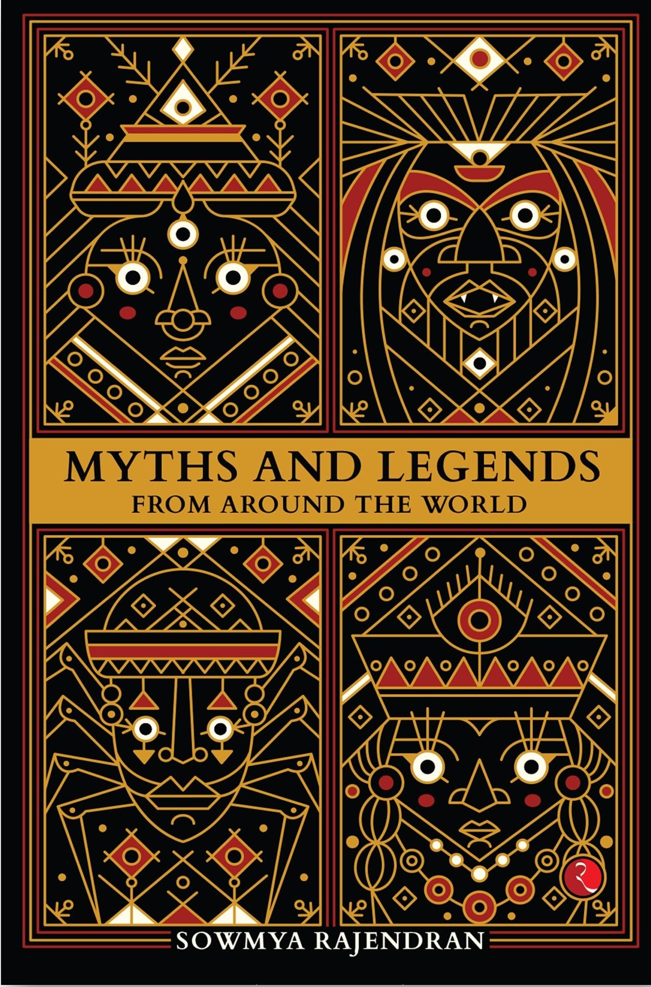 Myths and Legends from Around the World