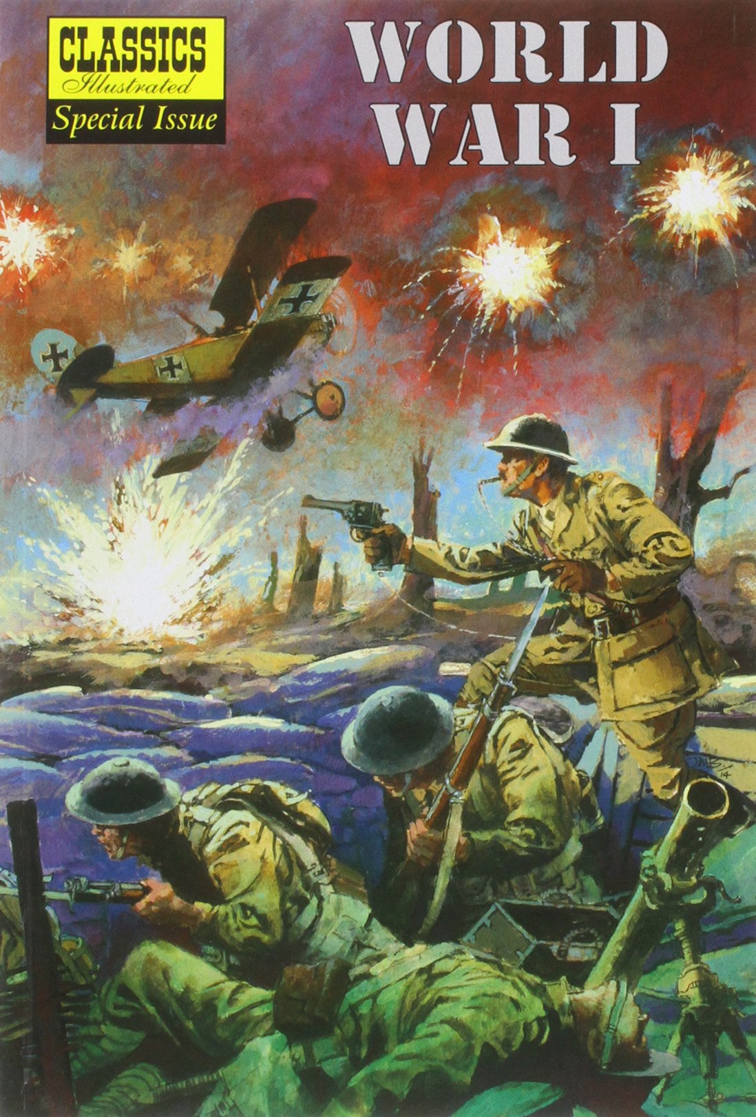 World War I: The Illustrated Story of the First World War (Classics Illustrated Special Issue)