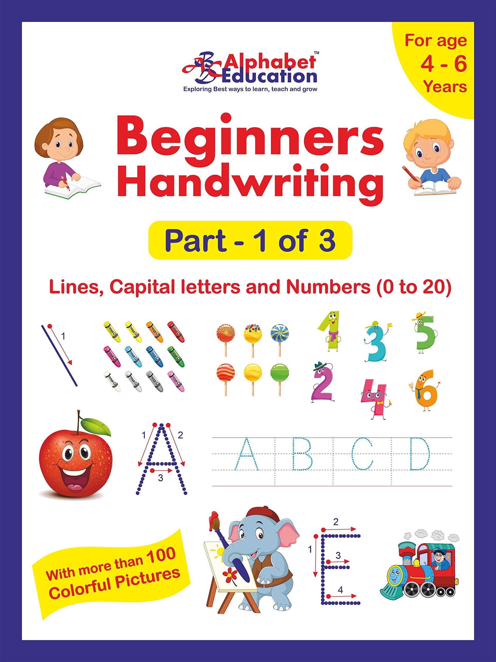 Beginners Handwriting  Part 1 Of 3  Lines, Capital Letters And Numbers (0 To 20)  Workbook For Age 4 To 6 Years