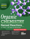 Organic Chemistry Named Reactions For Neet, Jee Main & Advanced 2Nd Edition | Reaction Mechanisms, Previous Year Questions Pyqs,