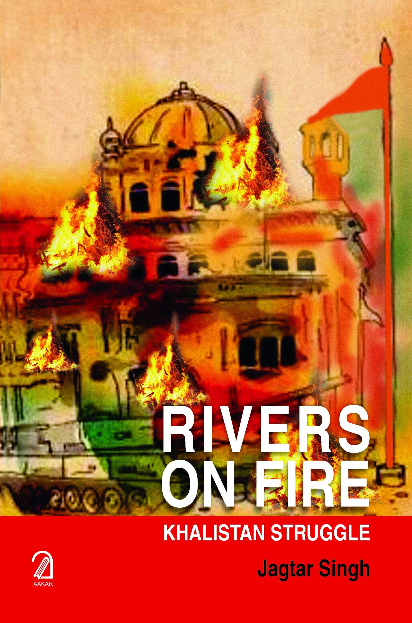 Rivers On Fire Khalistan Struggle