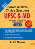 Solved Multiple Choice Question UPSC & MD Entrance Examination in Homeopathy  Part 1