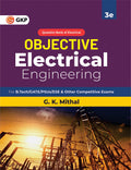 Gkp Objective Series : Electrical Engineering For B Tech/Gate/Psu/Ese & Other Competitive Exams