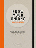 Know Your Onions: Graphic Design