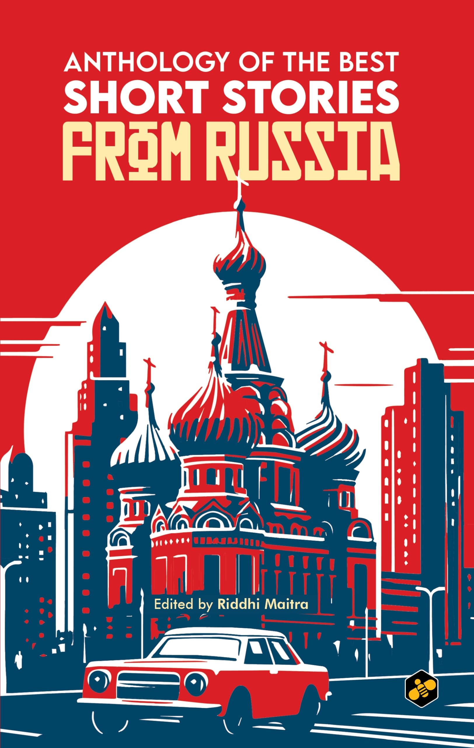 Anthology Of The Best Short Stories From Russia