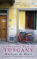 A Thousand Days in Tuscany : A Bittersweet Romance