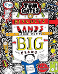 Tom Gates #14: Biscuits Bands And Very Big Plans