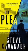 The Plea: A Novel (Eddie Flynn, 2)