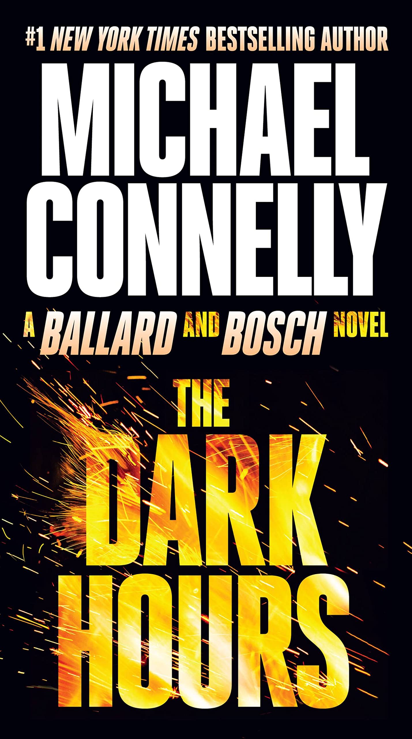 The Dark Hours (A Rene Ballard and Harry Bosch Novel, 3)