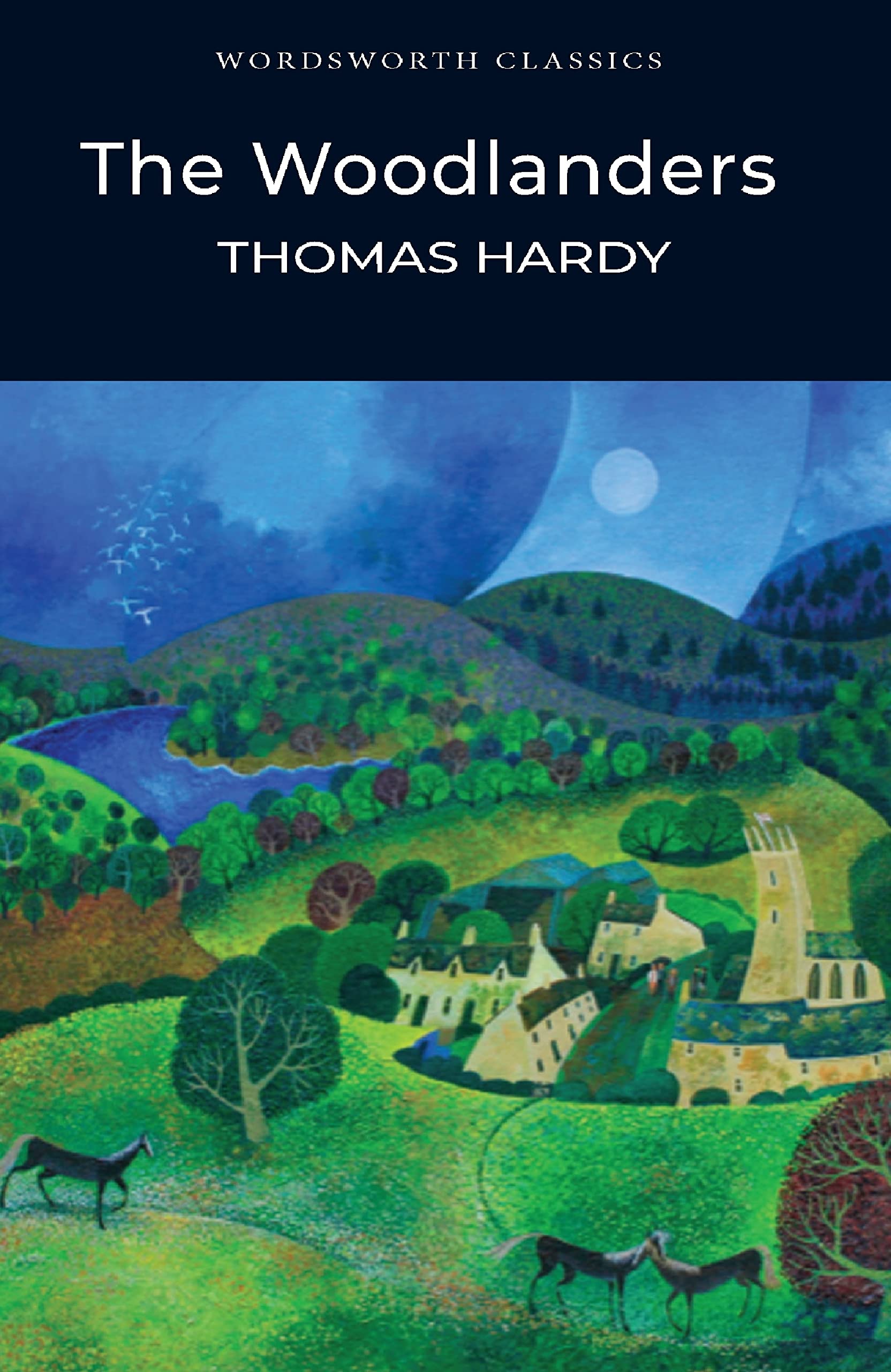 Woodlanders (Wordsworth Classics)